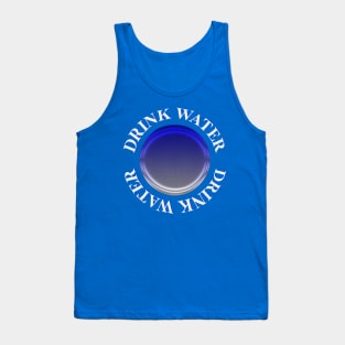 Drink Water Tank Top